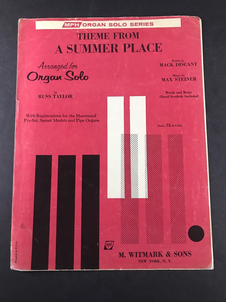 Max Steiner, arr Russ Taylor: Theme from a Summer Place, Organ (Witmark)