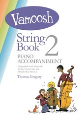 Piano Accompaniment Vamoosh String Book 2 Kids Violin Viola Cello Sheet Music