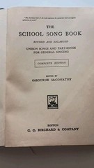 The School Song Book, Complete Edition, McConathy, c1931,C C.Birchard,Boston, MA