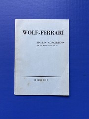 Wolf-Ferrari – Idillio Concertino Op. 15 – Ricordi Miniature Study Score PB VG