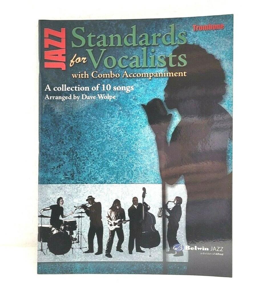 Jazz Standards for Vocalist Trombone