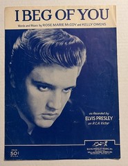 « I BEG OF YOU » As Recorded by ELVIS PRESLEY 1957 VINTAGE SHEET MUSIC Ephemera