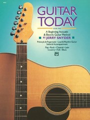 Guitar Today, Book 2: A Beginning Acoustic and Electric Guitar Method