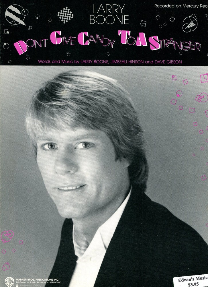 1988 Sheet Music ~ DON’T GIVE CANDY TO A STRANGER ~ Larry Boone ~ Vintage! New!