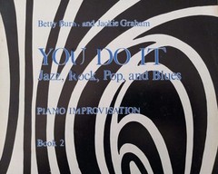 YOU DO IT: Jazz, Rock, Pop & Blues Piano Improvisation Books 1-6 Complete Set PB