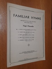 His Eye is on the Sparrow Familiar Hymns for Solo Voice & Organ Hugh Alexander