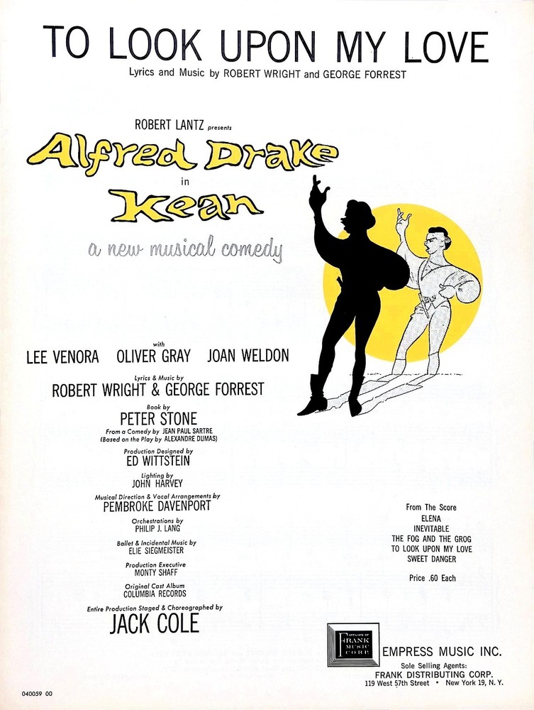 To Look Upon My Love Sheet Music Kean Musical Flop Alfred Drake Robert Wright