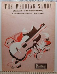 The Wedding Samba – Ellstein, Small & Liebowitz – Sheet Music 1947