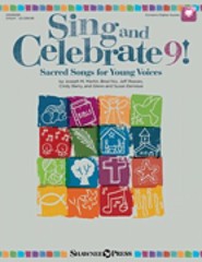 Sing and Celebrate 9 Sacred Songs for Young Voices Book Online Media 000295391