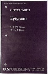 Epigrams by Gregg Smith SATB Chorus divisi Piano Sheet Music ECS Publishing