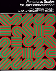 Pentatonic Scales for Jazz Improvisation