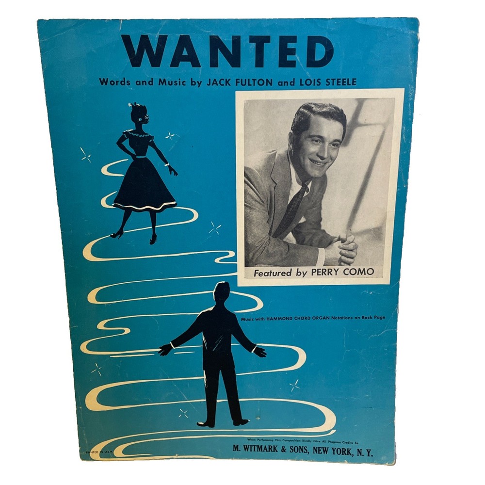 1954 Perry Como Wanted Sheet Music Jack Fulton Lois Steele M. Witmark & Sons