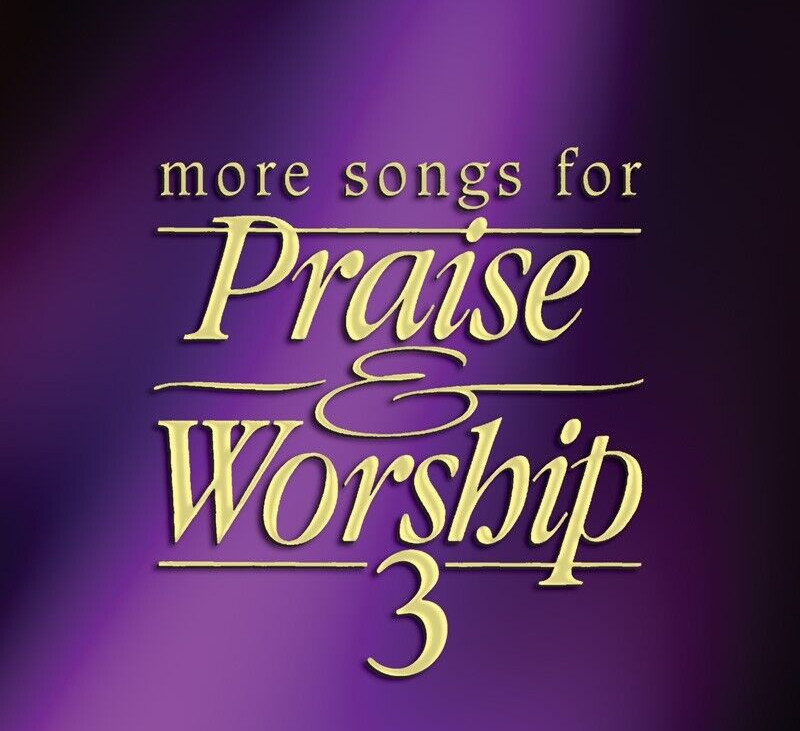 GUITAR–More Songs for Praise and Worship #3–Melody+Lyrics+Chords+FretSymbols