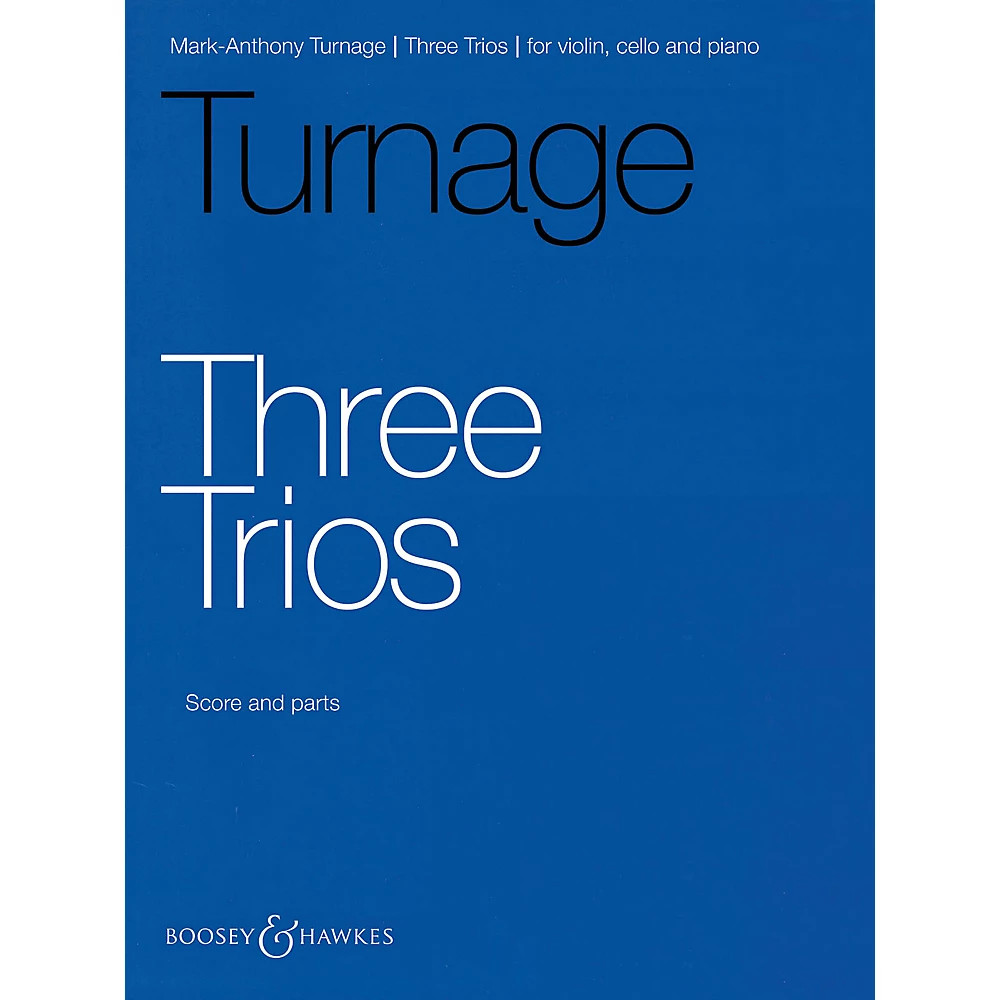 Three Trios (Violin, Cello and Piano) Chamber by Mark-Anthony Turnage