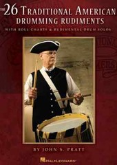 The 26 Traditional American Drumming Rudiments – With Roll Charts and Rudimen…