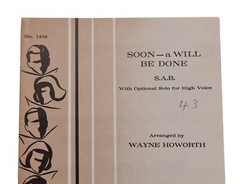 Choral Music « Soon-a Will Be Done » SAB opt solo Belwin Mills 1418 Brown Copy