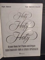 Holy, Holy, Holy: Hymn Duos for Piano and Organ Sprunger Praise & Worship VG