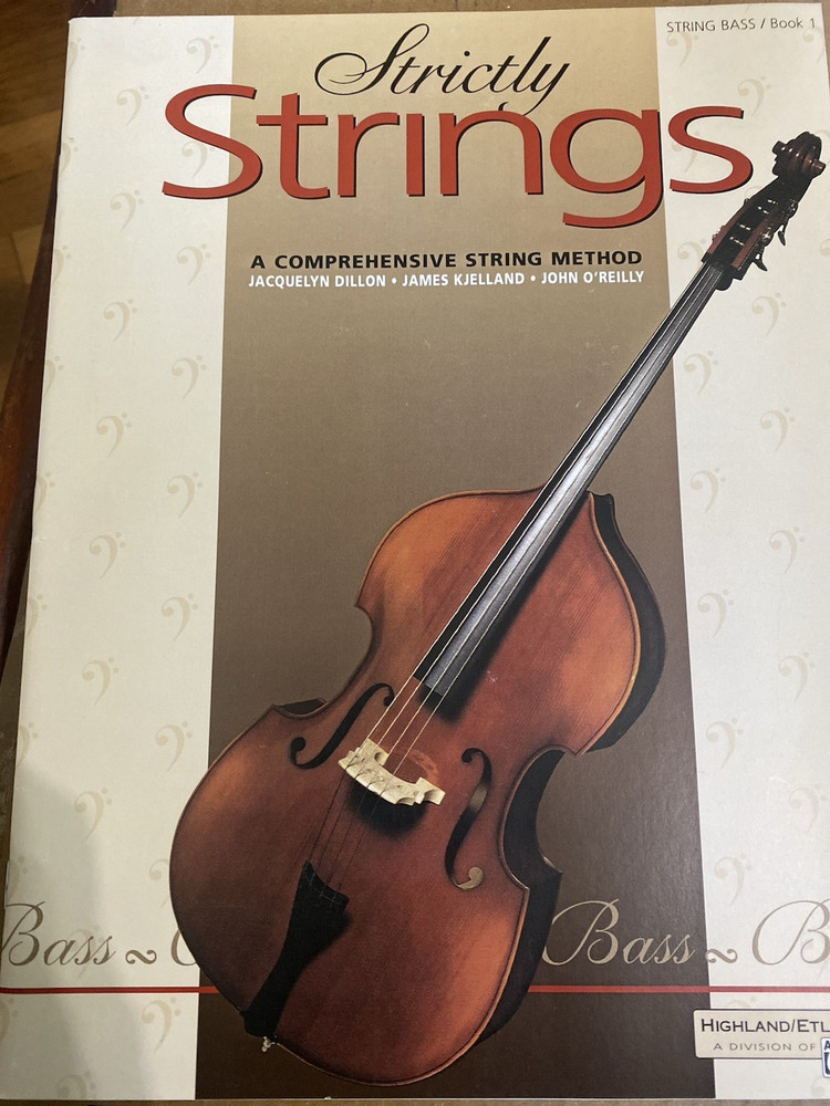 Strictly Strings, String Bass/Book 1, A Comprehensive String Method