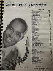Charlie Parker Omnibook For E-flat Instruments, Spiral Songbook