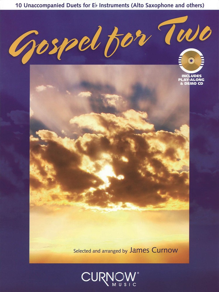 Gospel for Two Duets for Eb Instruments Alto Sax Sheet Music Curnow Book CD Pack