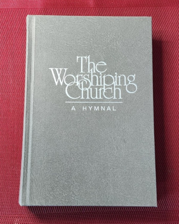 Vintage 1990 Hymnal Hymns Gospel Songs Songbook THE WORSHIPPING CHURCH Hope HB