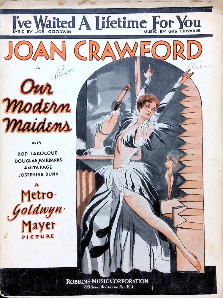 I&rsquo;ve Waited A Lifetime For You Sheet Music Our Modern Maidens Joan Crawford 1929