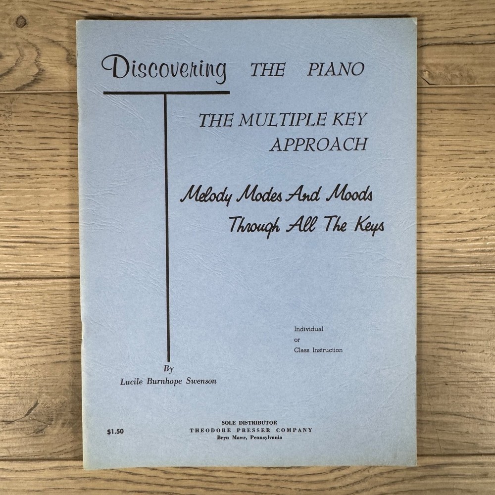 Lucile Burnhope Swenson Discovering The Piano Multiple Key Approach Piano