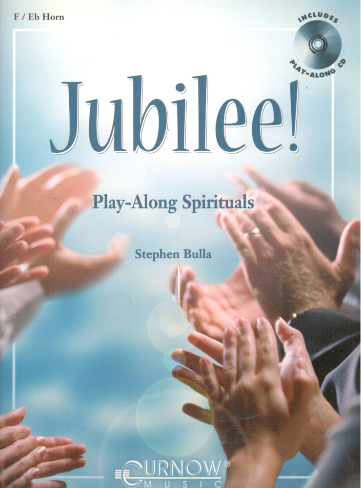 JUBILEE! MUSIC BOOK/CD FOR F/Eb HORN PLAY-ALONG SPIRITUALS CURNOW FRENCH HORN