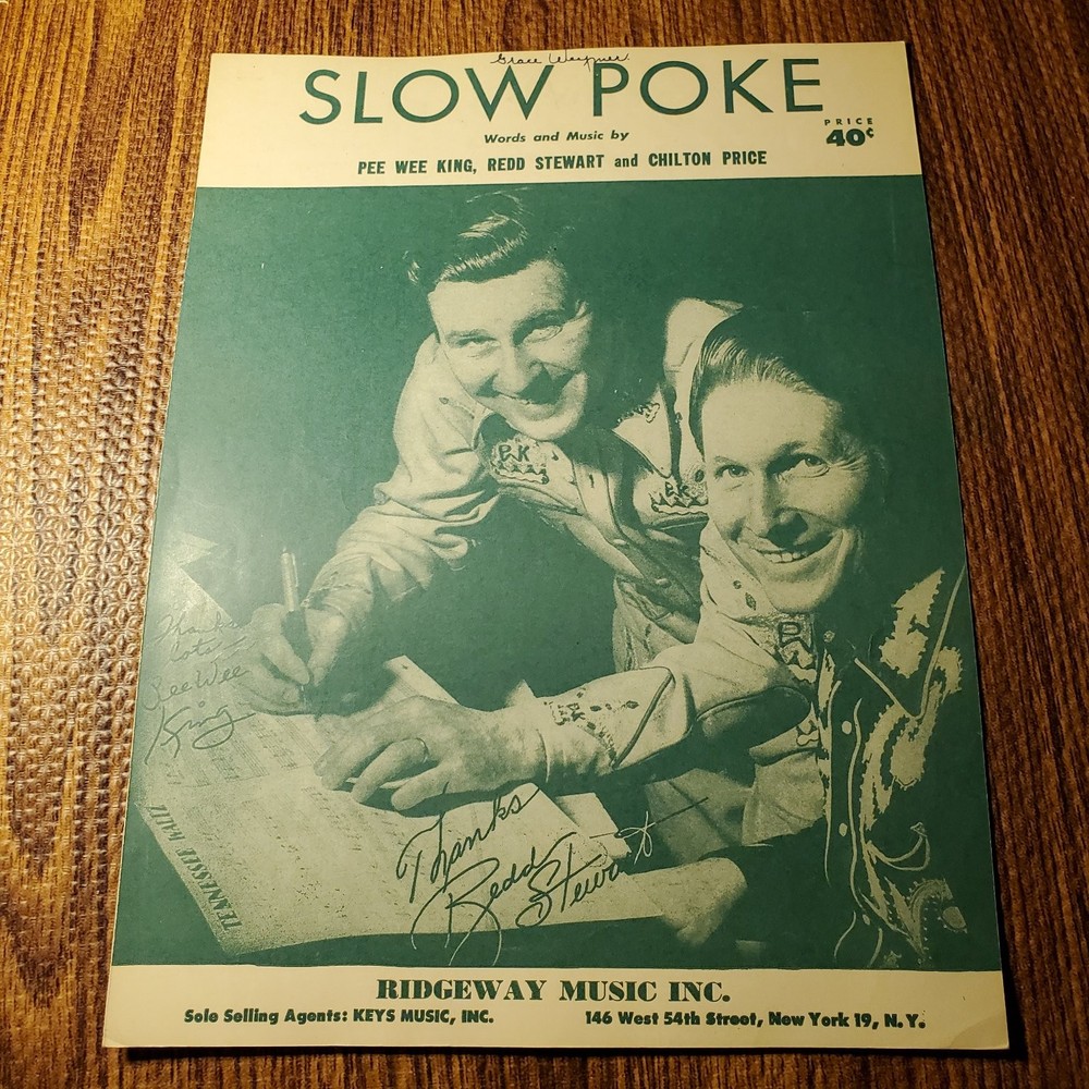 Slow Poke Sheet Music Pee Wee King Redd Stewart Chilton Price Ridgeway
