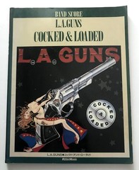 L. A. GUNS COCKED & LOADED BAND SCORE JAPAN GUITAR TAB
