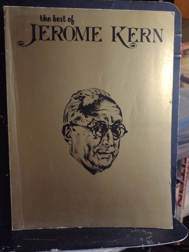 Jerome Kern Songbook Best Of Piano Guitar Voice Gold Cover 144 Pages Excellent