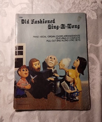 Old Fashion Sing Along Songbook Piano/ Vocal/ Organ/ Chord Arrangements 12 Songs