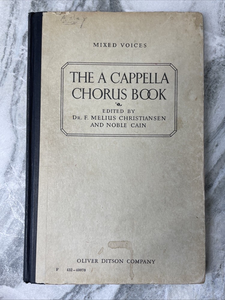 Mixed Voices HC VTG The A Cappella Chorus Book 1932