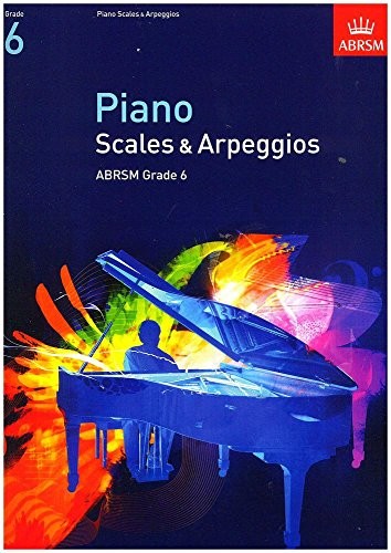 Piano Scales & Arpeggios, Grade 6 (ABRSM Scales &… by DIVERS AUTEURS Paperback