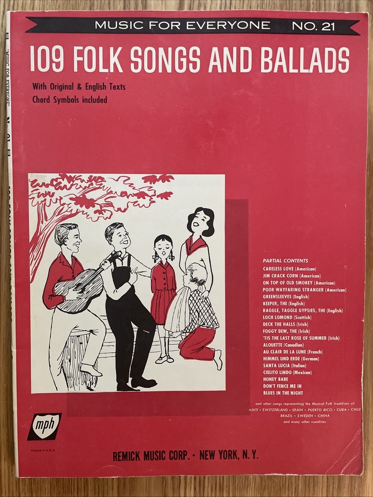 109 Folk Songs and Ballads Music for Everyone No 21 Remick Music Corp Songbook