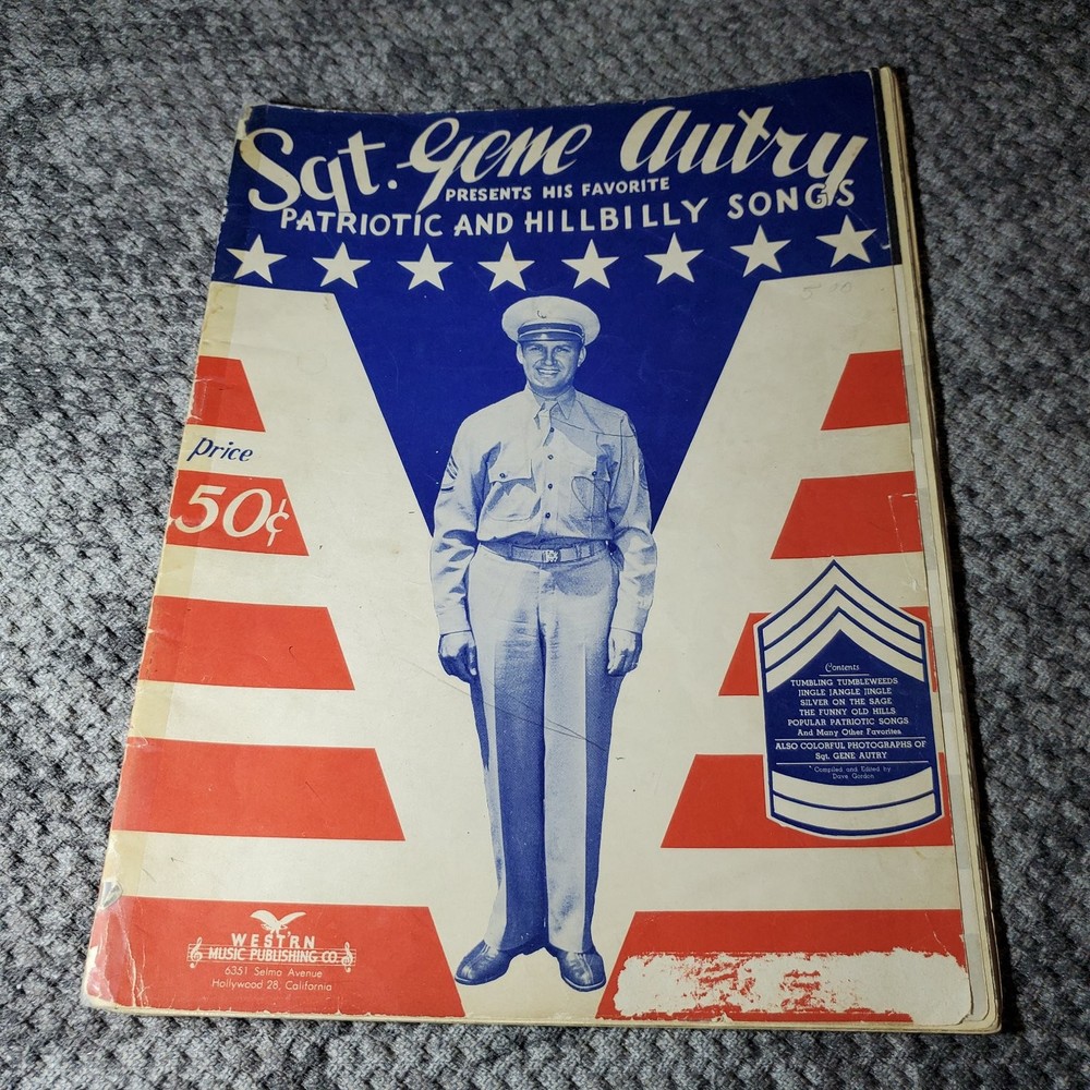 Sgt. Gene Autry Patriotic Hillbilly Songs Folio P/V/G Western Music 1943