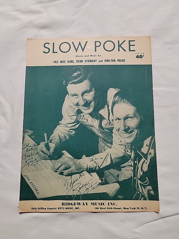 Slow Poke Sheet Music Redd Stewart 1951 Vocals Pee Wee King Chilton Price