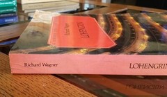 Richard Wagner ~ Lohengrin. G. Schirmer Opera Score Edition. Trade Paperback