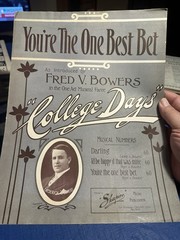 1907 FRED BOWERS 11×14 Musical Revue COLLEGE DAYS ‘The One Best Bet’ NM