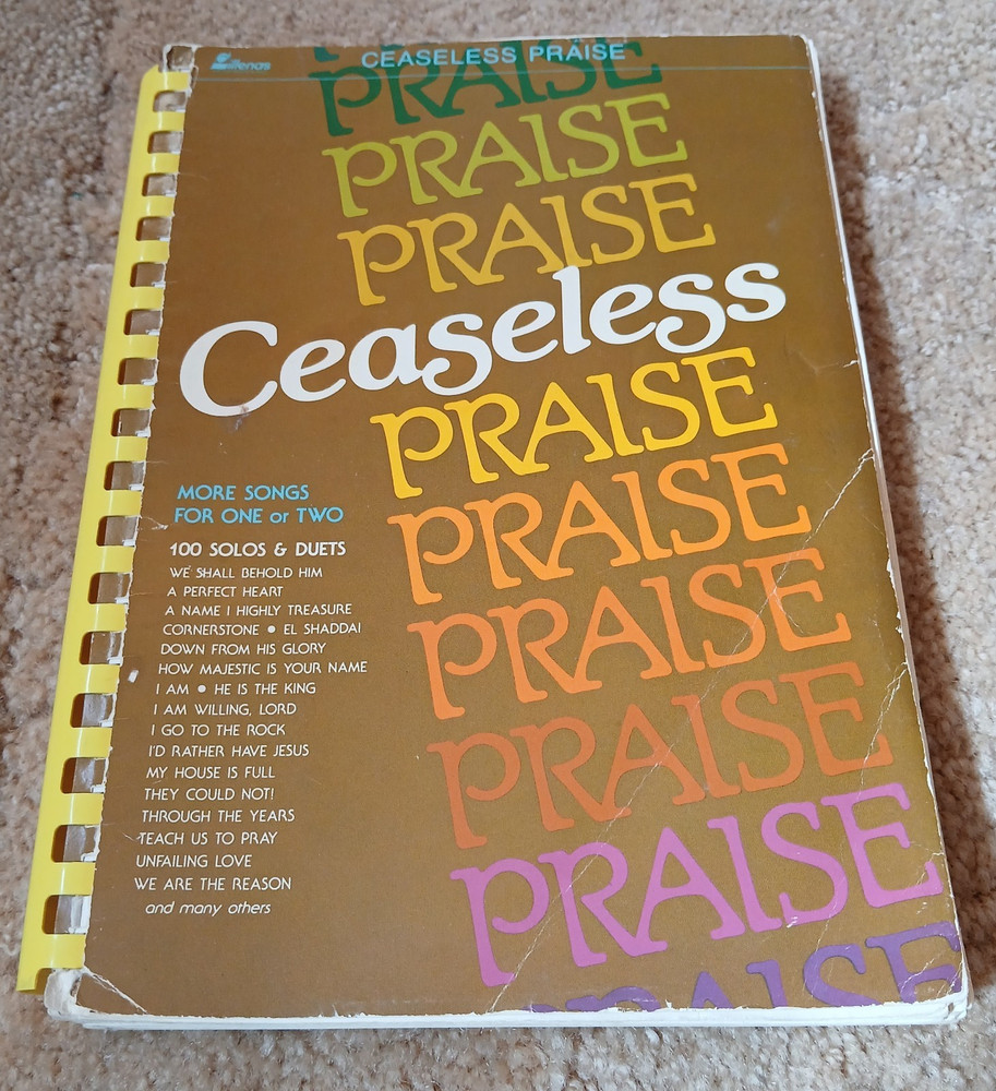 Lillenas Publishing Co. Ceaseless Praise Sheet Music Religious Voice