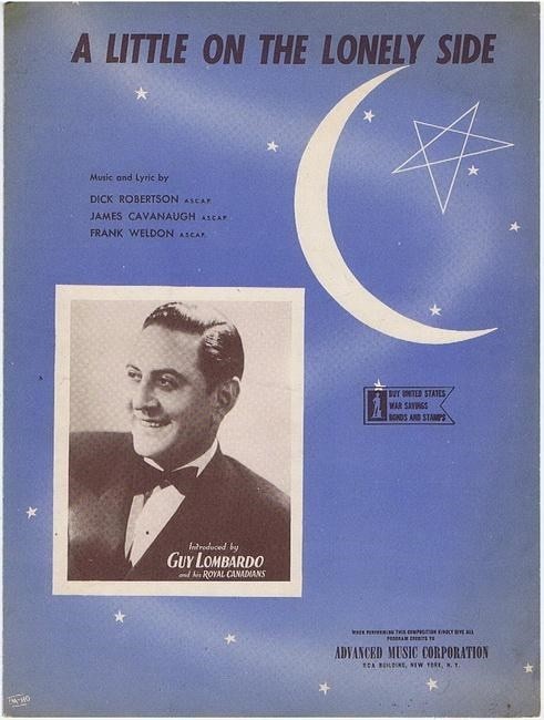 A Little On The Lonely Side, Guy Lombardo, 1944