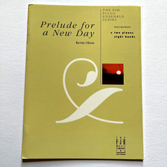 Prelude for a New Day Kevin Olson 2 Pianos/8 Hands Intermediate Piano Ensemble