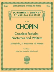Chopin Complete Preludes Nocturnes Waltzes Piano Sheet Music Advanced Book