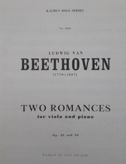 Beethoven Two Romances For Viola And Piano Opus 40 and 50 Kalmus Solo Series