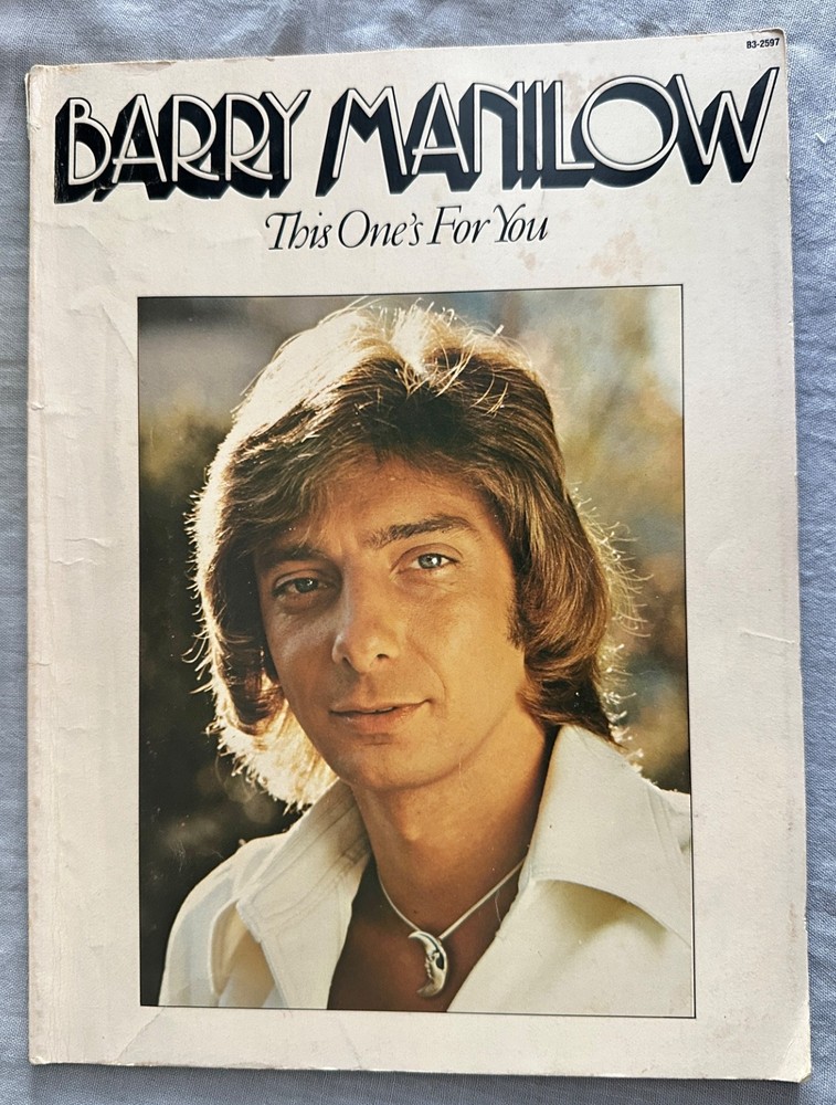 1976 BARRY MANILOW This One&rsquo;s For You Sheet Music Song Book, Daybreak +