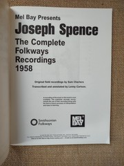 Joseph Spence The Complete Folkways Recordings 1958 Guitar Tab Book Mel Bay OOP