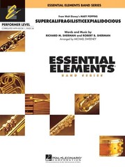 Supercalifragilistic-expialidocious Band Essential Elements Book Online Audio