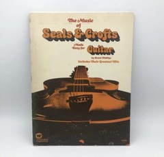 1976 Seal & Crofts Made Easy for Guitar Greatest Hits Songbook Sheet Music Book