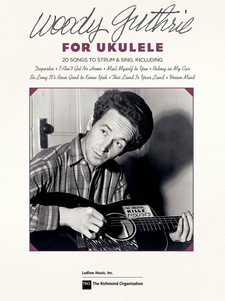 Woody Guthrie for Ukulele Sheet Music Melody Lyrics Chords 20 Songs Uke Book