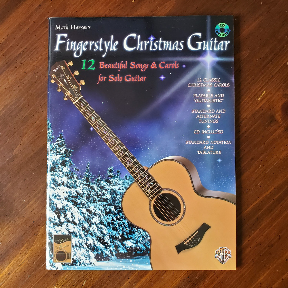 Mark Hanson&rsquo;s Fingerstyle Christmas Guitar: 12 Songs & Carols 1998 PB w/ CD, VG!